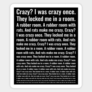 Crazy? I Was Crazy Once. Funny Trending Meme Magnet